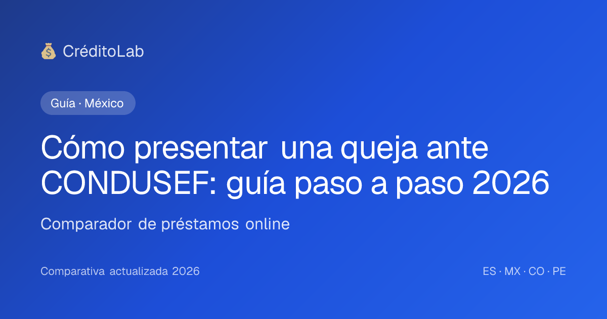 Cómo presentar una queja ante CONDUSEF paso a paso